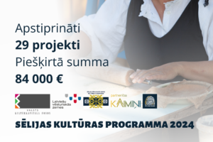 Projektu konkursa "Sēlijas kultūras programma 2024" REZULTĀTI