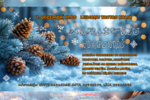 Ziemassvētku reklāmas plakāts ar sniegotām egļu skujām un čiekuriem, izplūdušām gaismām fonā. Teksts: "7. Decembrī 11.00 Leimaņu Tautas namā mājražotāju tirdziņš. Aicinām saimniece un saimniekus tirgoties, dalīties, mainīties! Piedalīties ar saviem ražojumiem. Rudens veltēm, jaukām lietām. Un dažādiem mīļiem niekiem! Informācija: GINTS 28315265, INITA 25945299, LĪGA 29822592.