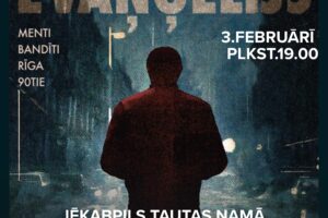 Plakāts filmai "TUMŠZILAIS EVAŅĢĒLIJS", ko piedāvā "KRIMINĀLĀS EKSELENCES FONDA KOMANDA". Attēlā redzams vīrieša siluets no mugurpuses, stāvot tumšā, miglainā pilsētas ainavā ar izplūdušām gaismām fonā. Blakus atslēgvārdi: "MENTI BANDĪTI RĪGA 90TIE". Pasākums notiks "3. FEBRUĀRĪ PLKST.19.00 JĒKABPILS TAUTAS NAMĀ". Apakšā "BIĻEŠU PARADĪZE" un "JĒKABPILS NOVADA KULTŪRAS PĀRVALDE" logo.