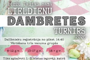 Plakāts ar pavasarīgām ziedu un Lieldienu olu ilustrācijām. Teksts: Lieldienu dambretes turnīrs 2026, kas notiks 5. aprīlī plkst. 15.00 Biržu Tautas namā. Dalībnieku reģistrācija no plkst. 14.40. Vērtēšana trīs vecuma grupās: 8-12 g.v., 13-17 g.v., 18+ g.v. Tiks apbalvoti 1.-3. vietas ieguvēji katrā vecuma grupā. Dalība bez maksas. Būsiet gaidīti! Tālrunis informācijai - 20271641. Jēkabpils novada Kultūras pārvalde. Pasākuma laikā var tikt fotografēts un filmēts, materiāli informatīvos nolūkos var tikt publicēti novada mājaslapā, informatīvajos izdevumos un citos sociālajos tīklos.