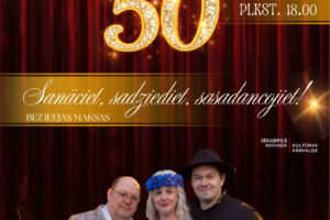 Plakāts par Sēlpils Tautas nama 50 gadu jubilejas koncertu un balli 2026. gada 2. maijā. Uz sarkanu aizkaru fona ar zeltainiem prožektoriem redzams liels, dzirkstošs skaitlis "50". Koncerts sākas plkst. 18.00, ieeja bez maksas. Uzraksts: "Sanāciet, sadziediet, sasadancojiet!". Plkst. 21.00 balle ar grupu "Kompromiss", attēlā redzami trīs grupas dalībnieki – divi vīrieši un sieviete ar ziedu vainagu, viens vīrietis rāda īkšķi uz augšu. Biļetes uz balli iepriekšpārdošanā 7 EUR, balles laikā 10 EUR. Galdiņu rezervācija pa tālruni 2739598. Jēkabpils novada Kultūras pārvalde.