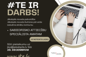 Izsludināts konkurss vakantajam sabiedrisko attiecību speciālista amatam