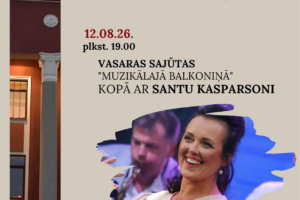 Jēkabpils Novada Kultūras Pārvaldes plakāts pasākumam "Muzikālais Balkoniņš". Attēlā smaidīga dziedātāja Santa Kasparsone un aiz viņas saksofonists, kreisajā malā redzama sarkana ēka ar Latvijas karogu un uzrakstu "KULTŪRAS NAMS". Plakāta teksts: "Muzikālais Balkoniņš". 12.08.26. plkst. 19.00. Vasaras sajūtas "Muzikālajā Balkoniņā" kopā ar Santu Kasparsoni. Tiekamies, lai kopā radītu neaizmirstamus svētku brīžus! Biļetes cena: 5EUR. Biļetes uz pasākumu var iegādāties Krustpils KC kasē vai 1 stundu pirms pasākuma.