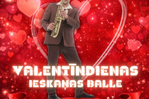 Vīrietis spēlē saksofonu uz sarkana, mirdzoša fona ar sirsniņām. Plakāta teksts: VALENTĪNDIENAS IESKAŅAS BALLE ar Arni Grapu. 13. februārī plkst. 22.00 Zīlānu Tautas namā. Galdiņu pieteikšana zvanot – 26511654. Ieeja: 5,00 EUR. JĒKABPILS NOVADA KULTŪRAS PĀRVALDE.