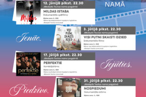 Vasaras nakts kino Jēkabpils Tautas namā pasākumu plakāts. Attēlā redzama lūša statuja pie vēsturiskas ēkas, ko ieskauj filmu lentas motīvs. Izziņotie seansi Jēkabpils Tautas nama pagalmā plkst. 22.30, biļetes cena 5 EUR. 12. jūnijā: MILDAS ISTABA, dokumentāla spēlfilma. 3. jūlijā: VISI PUTNI SKAISTI DZIED, dokumentāla filma. 17. jūlijā: PERFEKTIE, komēdijdrāma. 31. jūlijā: NOSPIEDUMI, dokumentāla drāma. 21. augustā: TUMŠZILAIS EVAŅĢĒLIS, psiholoģiskā drāma. Svarīgi: Lietus gadījumā kino seansi nenotiks. Pasākuma laikā var tikt fotografēts un filmēts, materiāli informatīvos nolūkos var tikt publicēti novada mājas lapā, informatīvajos izdevumos un citos sociālajos tīklos. Rīkotājs: Jēkabpils novada Kultūras pārvalde.
