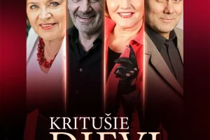 Reklāmas plakāts ar četriem smaidīgiem aktieriem – divas sievietes un divi vīrieši – attēloti vertikālās joslās uz tumši sarkana fona ar pilsētas siluetiem apakšējā daļā. Teksts: KRITUŠIE DIEVI.