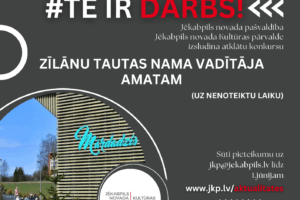 Izsludināts konkurss vakantajam Zīlānu Tautas nama vadītāja amatam