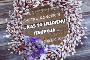 Plakāts ar pūpolu vainagu, kas rotāts ar violetiem ziediem un lentīti, uz koka dēļu fona. Teksts: 5. APRĪLĪ 19.00 LEIMAŅU TAUTAS NAMĀ. SVĒTKU KONCERTS „KAS TO LIELDIENU IEŠŪPOJA”. 22.00 LIELDIENU BALLĒ SPĒLĒ GRUPA „SKRĪVERU MUZIKANTI”. IEEJAS KARTI VARĒS NOPIRKT UZ VIETAS 7 EIRO VĒRTĪBĀ. SAVU DALĪBU PIETEIKT PA TĀLR. 28315265. Apakšā labajā stūrī: JĒKABPILS NOVADA KULTŪRAS PĀRVALDE.